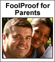 FoolProof for Parents