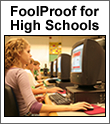 FoolProof for High Schools