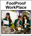 FoolProof WorkPlace